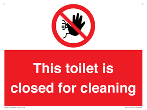 This toilet is closed for cleaning